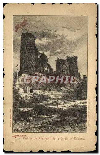 Cartes postales Lyonnais Ruines de Rochetaille pres Saint Etienne Maggi