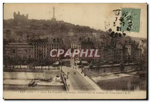 Cartes postales Lyon Pont la Feuillee Quartier Saint Paul et Coteau de Fourviere