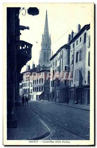 Cartes postales Nancy Grand Rue Ville vieille