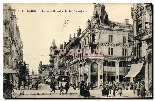 Cartes postales Nancy Le Point Central et le Rue Saint Jean