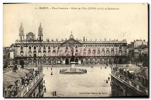 Cartes postales Nancy Place Stanislas Hotel de Ville et cathedrale