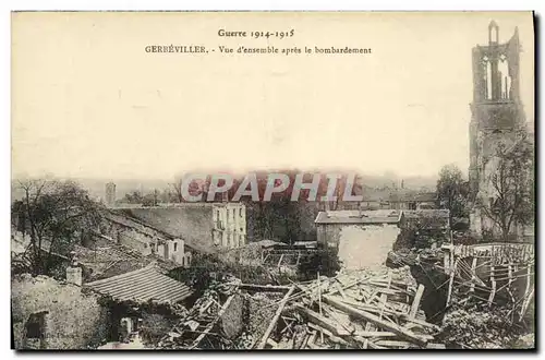 Ansichtskarte AK Gerbeviller Vue D Ensemble Apres le Bombardement Militaria