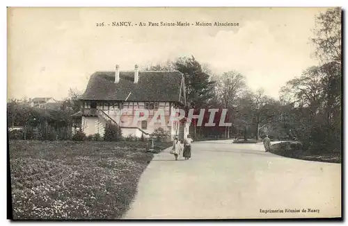 Cartes postales Nancy Au Parc Sainte Marie Maison alsacienne