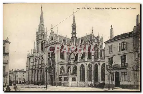 Ansichtskarte AK Nancy Basilique Saint Epvre et place des Dames