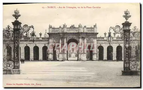 Ansichtskarte AK Nancy Arc de Triomphe Vu de la Place Carriere