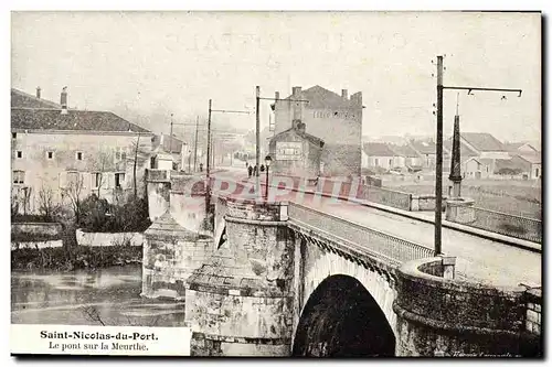 Cartes postales Saint Nicolas du Port Le pont sur la Meurthe