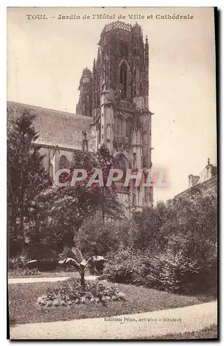 Cartes postales Toul Jardin de l hotel de ville et cathedrale