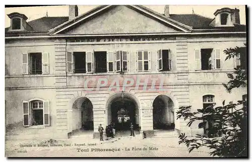 Ansichtskarte AK Toul Pittoresque La Porte de Metz