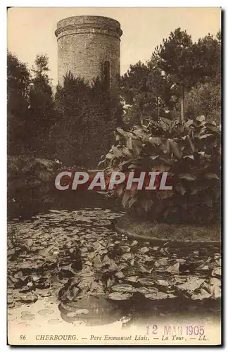 Cartes postales Cherbourg Parc Emmanuel Liais La Tour