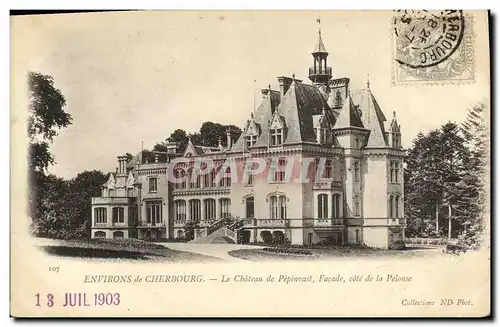 Cartes postales Environs de Cherbourg Le Chateau de Pepinvast Facade