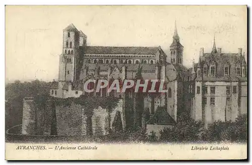 Cartes postales Avranches L Ancienne Cathedrale