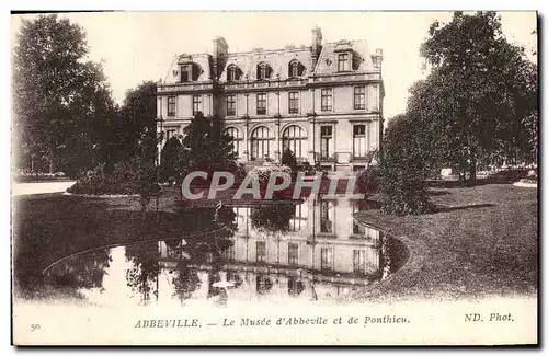 Cartes postales Abbeville Le Musee d Abbevile et de Ponthieu