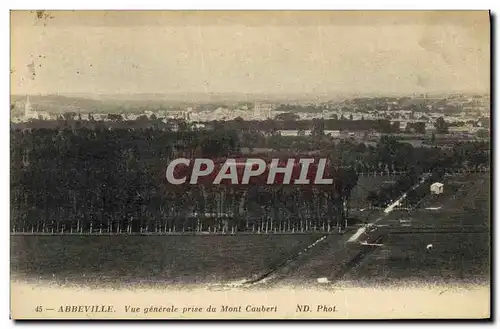 Cartes postales Abbeville Vue Generale Prise du Mont Caubert