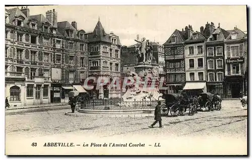 Ansichtskarte AK Abbeville La Place de L Amiral Courbet