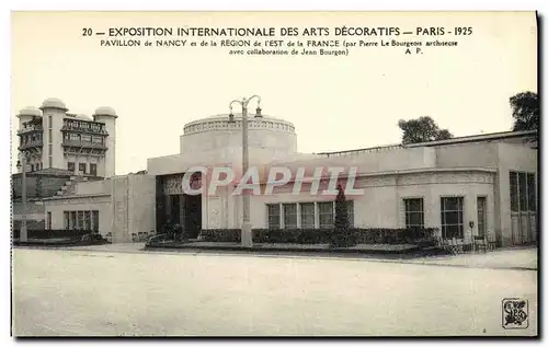 Cartes postales Exposition Internationale des Arts Decoratifs Paris 1925 Pavillon de Nancy et de la Region de l