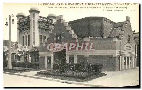 Cartes postales Exposition Internationale des Arts Decoratifs Paris 1925 Pavillon de Tissus et des Etoffes d Ame