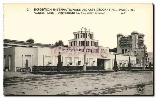 Ansichtskarte AK Exposition Internationale des Arts Decoratifs Paris 1925 Pavillon Lyon Saint Etienne