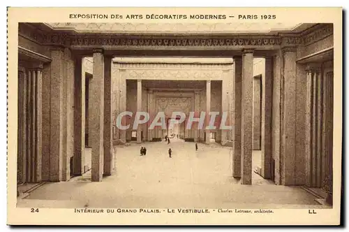 Cartes postales Exposition des Arts Decoratifs Modernes Paris 1925 Interieur du Grand Palais Le Vestibule