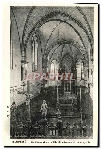 Cartes postales Dauphine Couvent de la Gde Chartreuse La chapelle