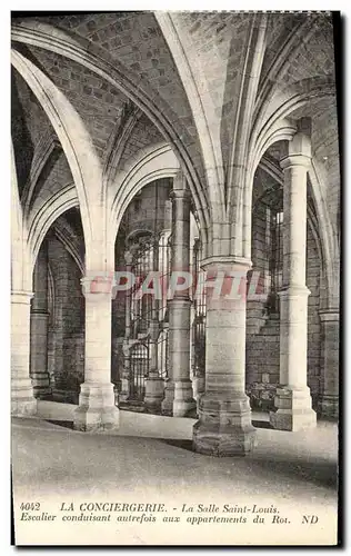 Cartes postales Paris La Conciergerie La Salle Saint Louis Escalier conduisant autrefois aux appartements du roi