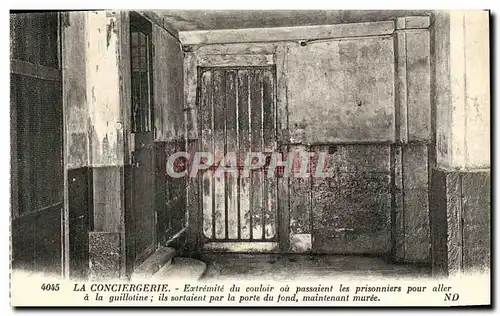 Ansichtskarte AK Paris La Conciergerie Extremite du couloir ou passaient les prisonniers pour aller a la guilloti