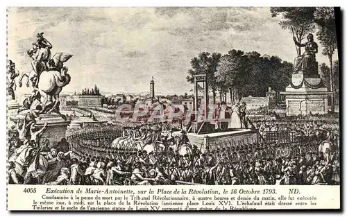 Cartes postales Revolution Francaise Execution de Marie Antoinette sur la Place de la Revolution le 16 Octobre 1
