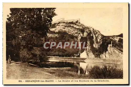 Ansichtskarte AK Besancon les Bains Le Doubs et les Rochers de la Citadelle