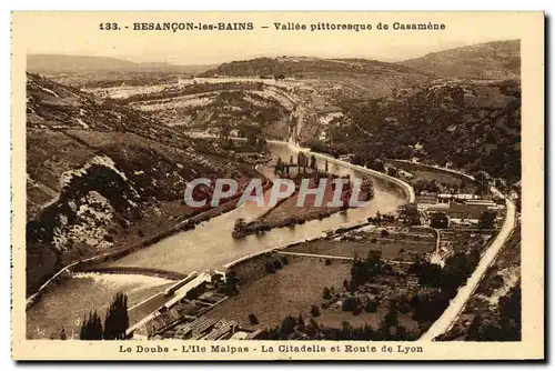 Cartes postales Besancon les Bains Vallee pittoresque de Casamene Le Doubs L ile Malpas La citadelle et route de