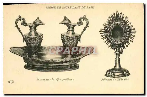 Cartes postales Paris Tresor De Notre Dame Burettes pour les offices pontificaux Reliquaire du 16eme