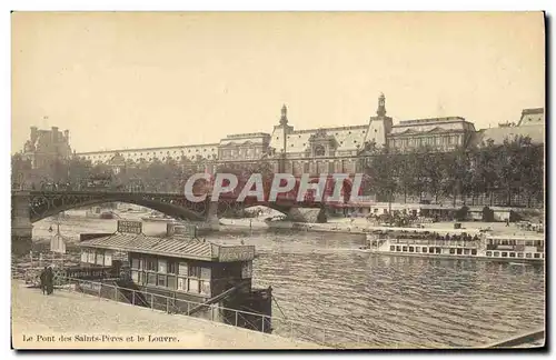 Ansichtskarte AK Paris Le pont des Saints Peres et le Louvre Peniche Bateau