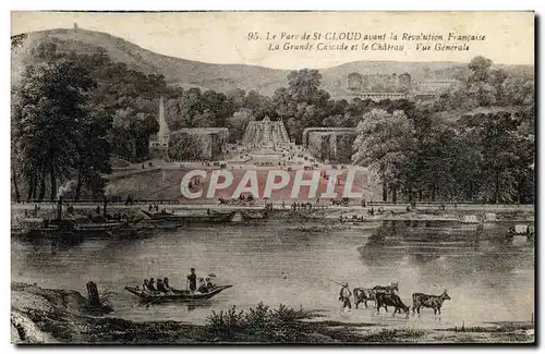 Cartes postales St Cloud Le Parc avant la Revolution La Grande Cascade et le chateau Vue generale