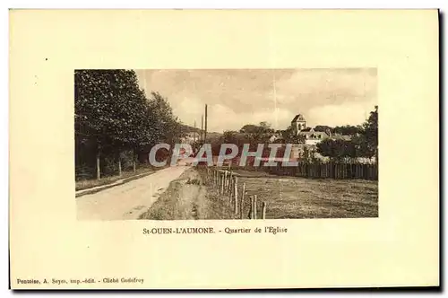 Cartes postales Saint Ouen L Aumone Quartier de L Eglise