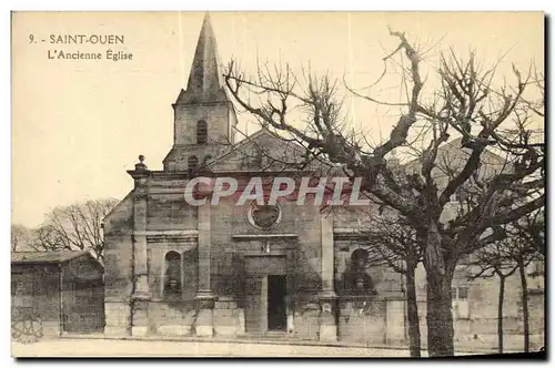 Ansichtskarte AK Saint Ouen L Ancienne Eglise