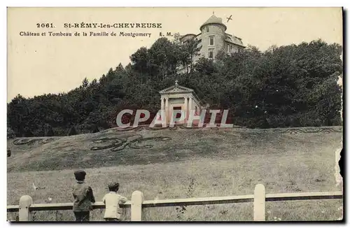 Cartes postales St Remy Les Chevreuse Chateau Chateau et Tombeau de la Famille de