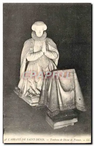 Cartes postales L Abbaye De Saint Denis Tombeau de Diane de France
