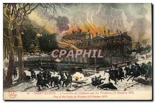 Cartes postales Saint Cloud L incendie du chateau par les Prussiens 13 octobre 1870