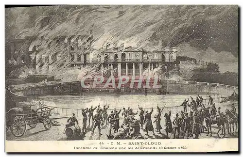 Cartes postales Saint Cloud Incendie du Chateau par les Allemands 13 octobre 1870