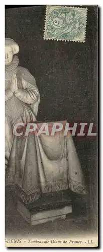 Cartes postales St Denis Tombeau de Diane de France