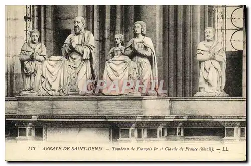 Cartes postales Abbaye De Saint Denis Tombeau de Francois et Claude de France