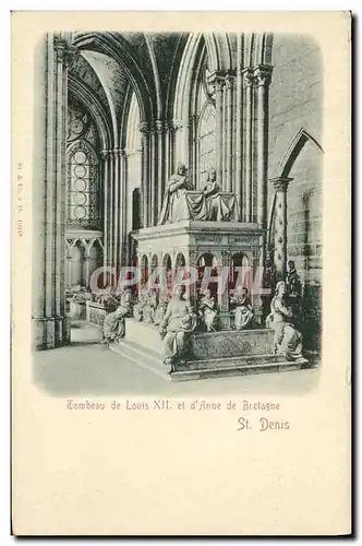 Cartes postales Saint Denis Tombeau de Louis XIIet d Anne de Bretagne