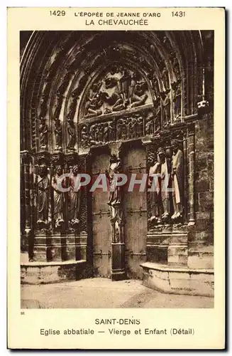 Cartes postales Saint Denis Eglise Abbatiale Vierge et Enfant Epopee de Jeanne d arc