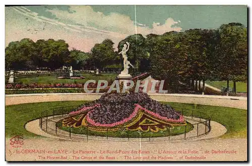 Cartes postales St Germain En Laye Le Parterre Le Rond point des Roses L amour et la folie de Darbefeuille