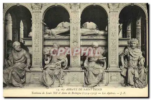 Cartes postales Abbaye De Saint Denis Tombeau de Louis XII et Anne de Bretagne Les apotres