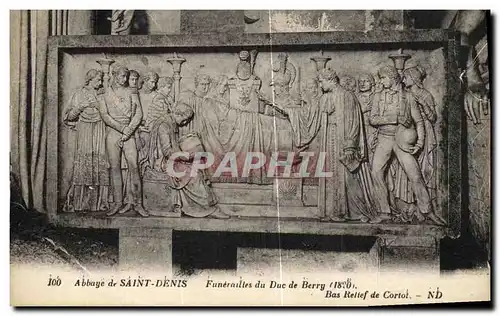 Cartes postales Abbaye de Saint Denis Funerailles du Duc de Berry Bas relief de Cortot