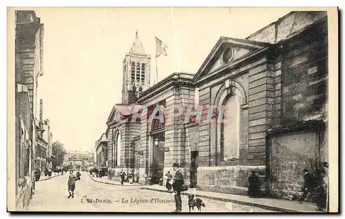 Cartes postales Saint Denis La Legion d Honneur