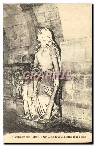 Cartes postales L Abbaye De Saint Denis La Crypte Statue de la Force