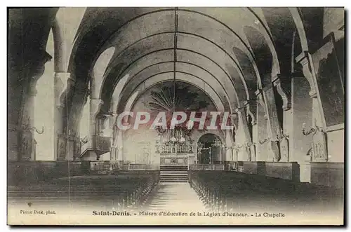Cartes postales Saint Denis Maison d Education de la Legion d Honneur La Chapelle