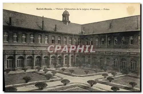 Cartes postales Saint Denis Maison d Education de la Legion d Honneur Preau