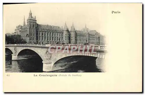 Ansichtskarte AK Paris La Conciergerie Palais de justice