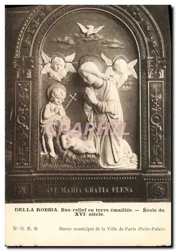 Ansichtskarte AK Della Robbia Bas relief en terre emaillee Ecole du XVl e siecle Musee municipal de la Ville de P